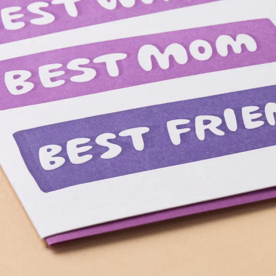 Best Wife, Mom, Friend Card