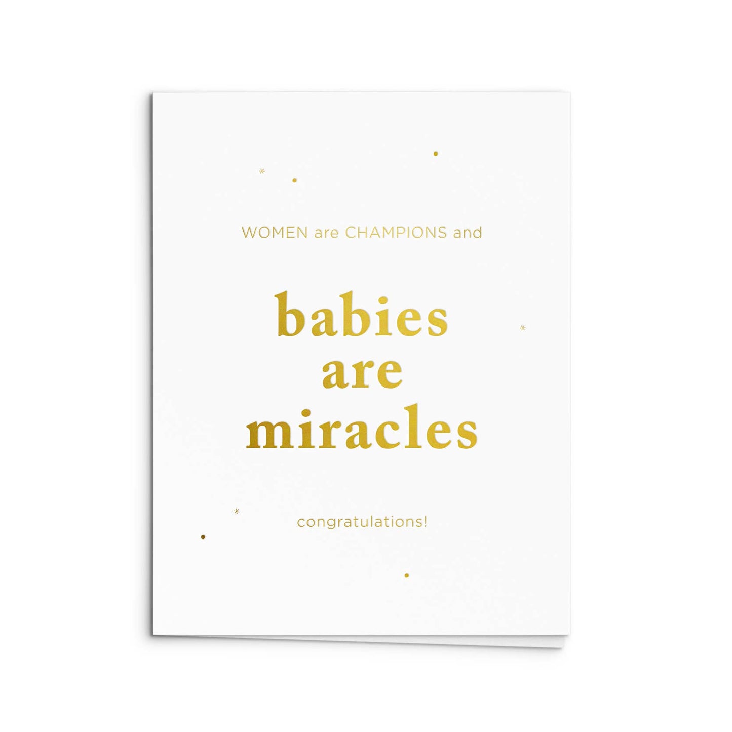 Babies are Miracles Card