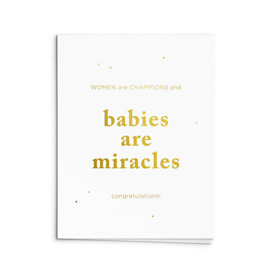 Babies are Miracles Card