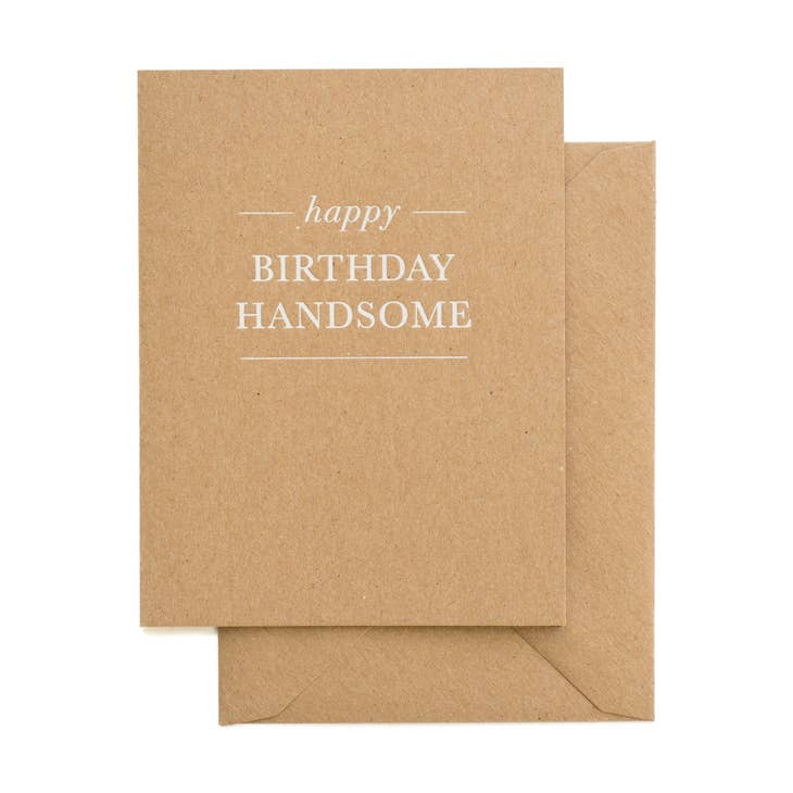 Load image into Gallery viewer, Happy Birthday Handsome Card
