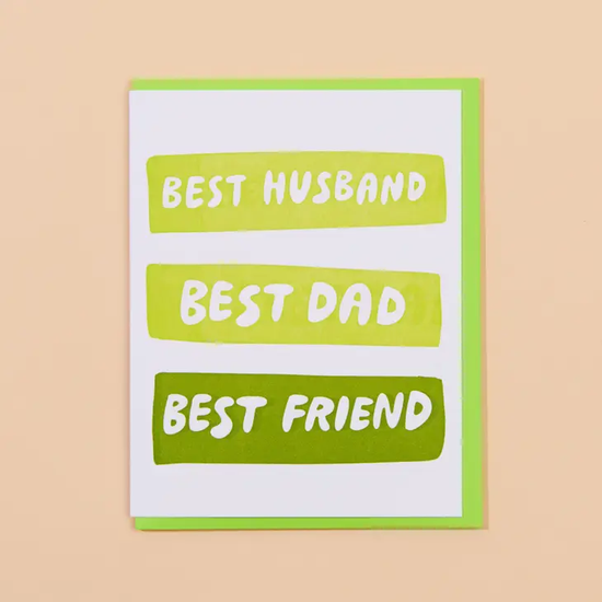 Best Husband, Dad, Friend Card