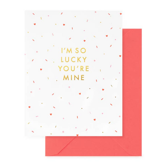 Lucky You're Mine Card
