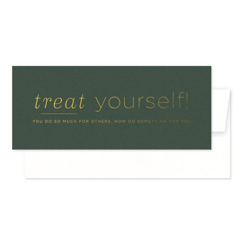 Treat Yourself Card