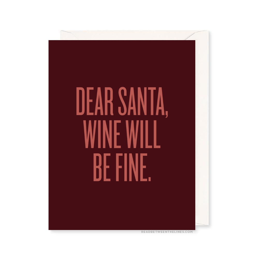 Wine Will Be Fine Card