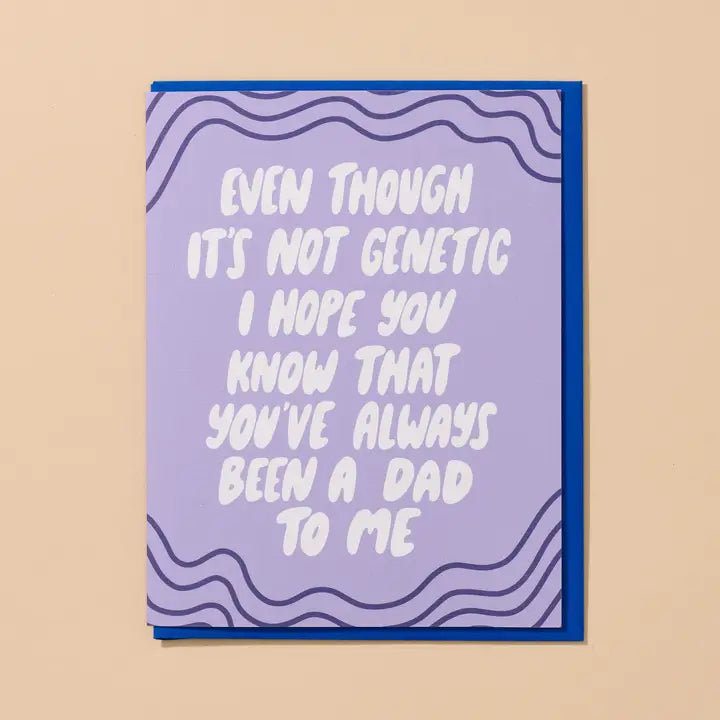 Not Genetic Father's Day Card