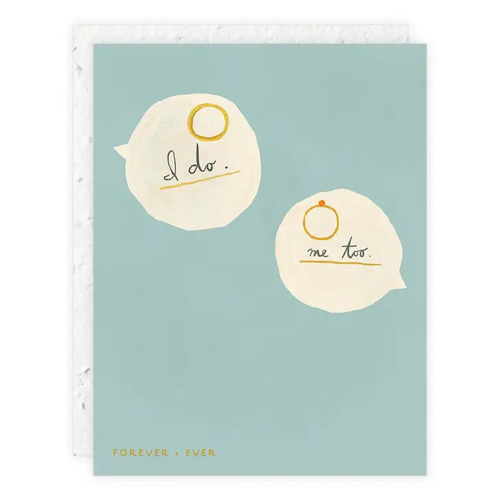 Load image into Gallery viewer, I do. Me Too Wedding Card
