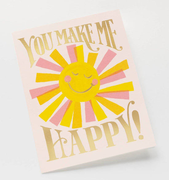You Make Me Happy Sunshine Card